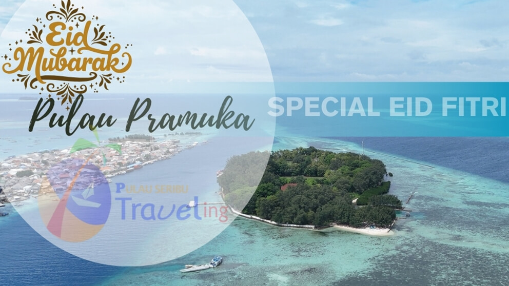 Pulau seribu Lebaran